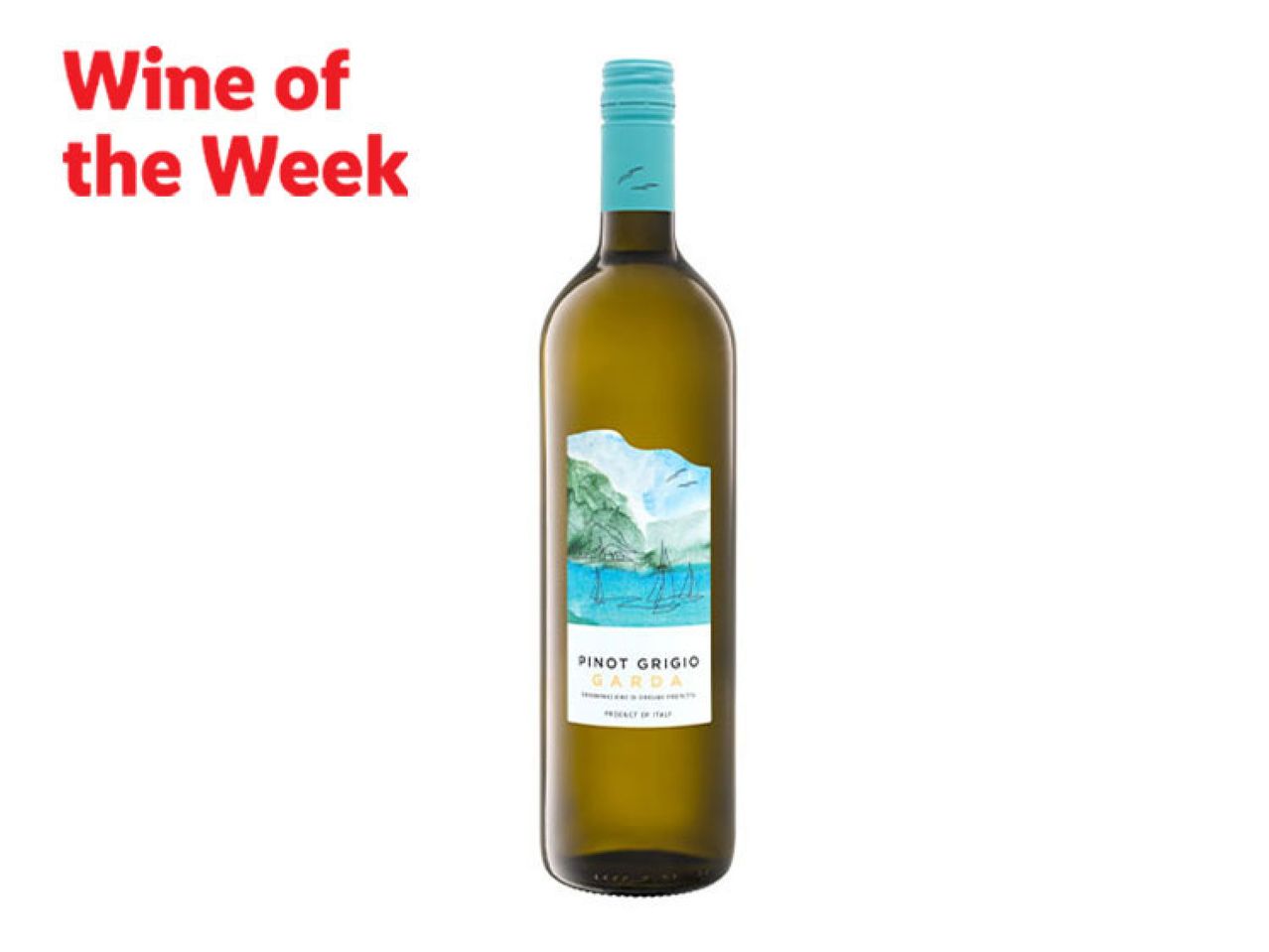 Wine of the Week: A bottle of Pinot Grigio Garda white wine with a scenic label.
