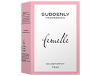 Perfume Suddenly Femelle Eau de Parfum 75ml, com ingredientes e informações de volume.