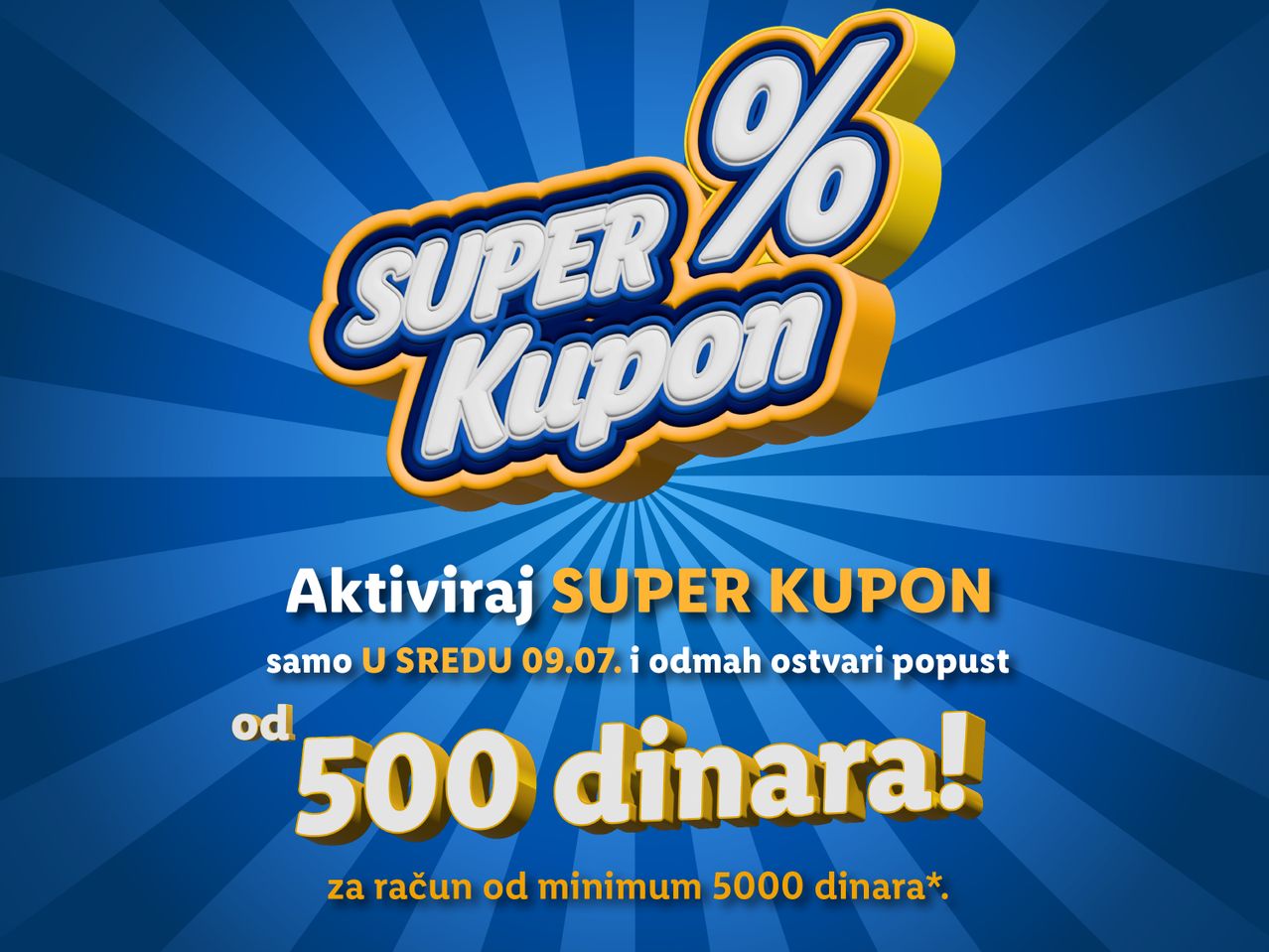 Super Kupon promocija nudi popust od 500 dinara.