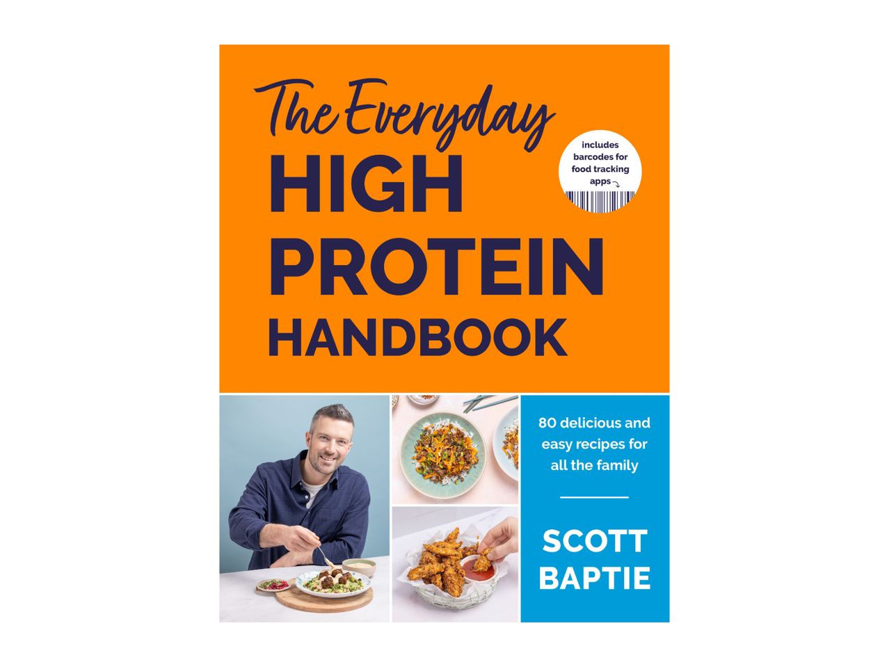 The Everyday High Protein Handbook