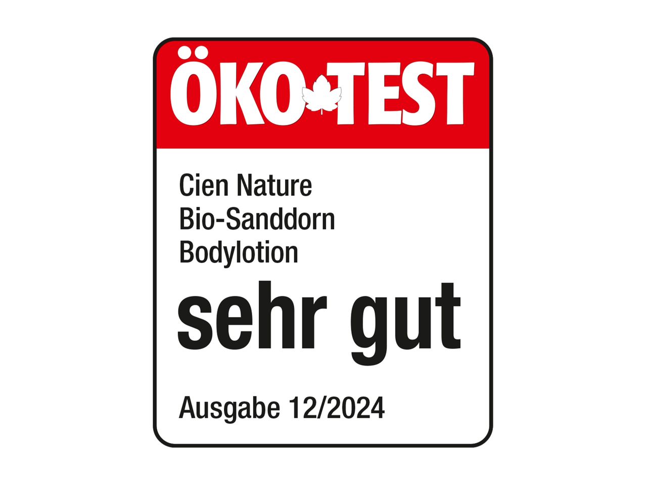 ÖKO-TEST Bewertung: Cien Nature Bio-Sanddorn Bodylotion, sehr gut.