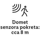 Domet senzora pokreta: cca 8 m