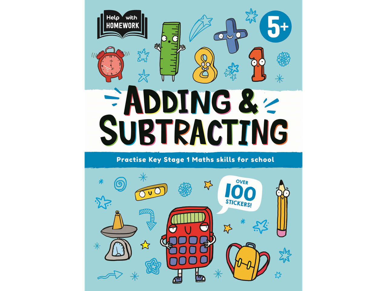 Adding & Subtracting workbook for 5+ year olds, includes over 100 stickers.