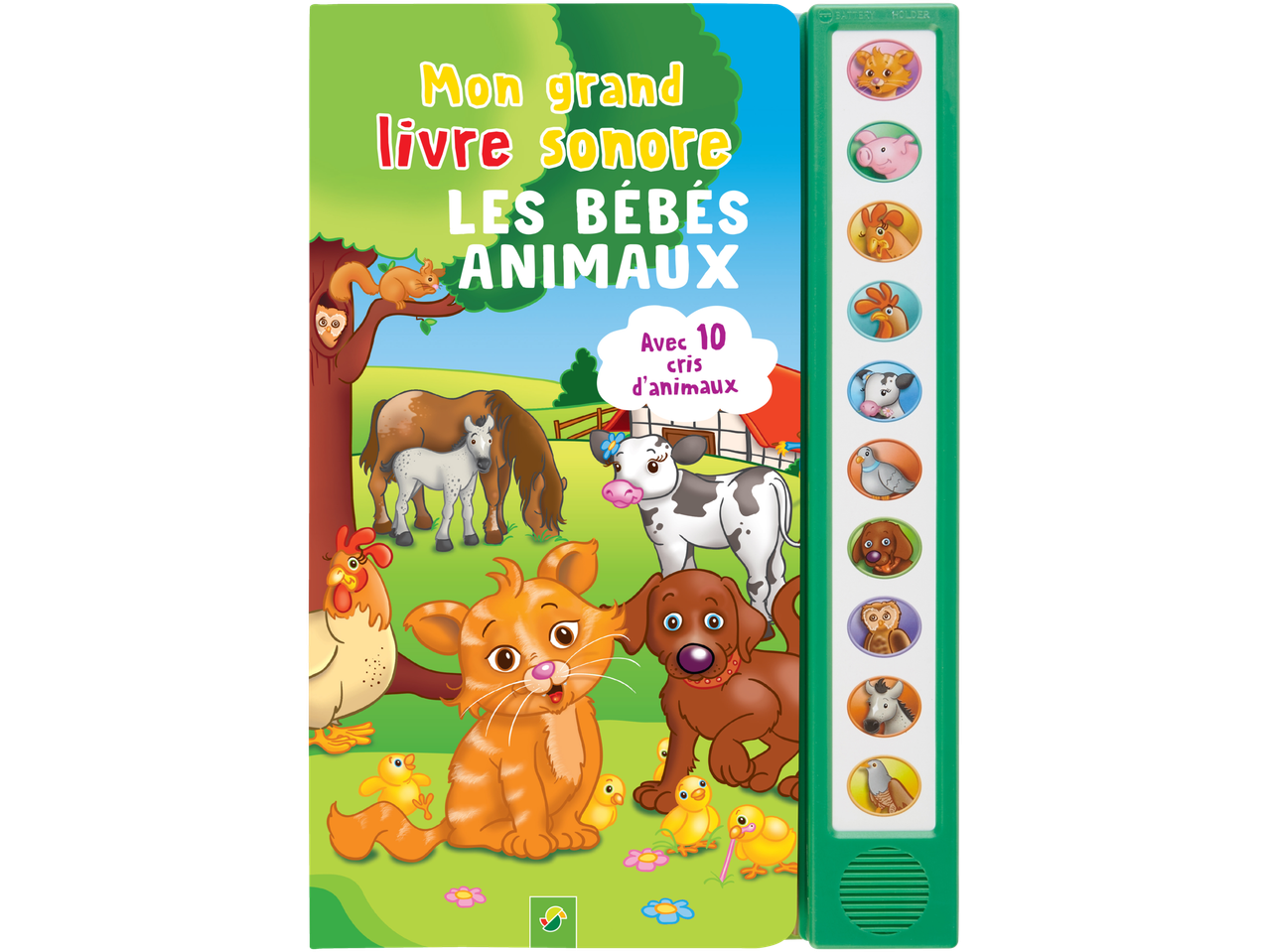 Livre sonore pour enfants « Mon grand livre sonore : Les bébés animaux » avec 10 cris d'animaux