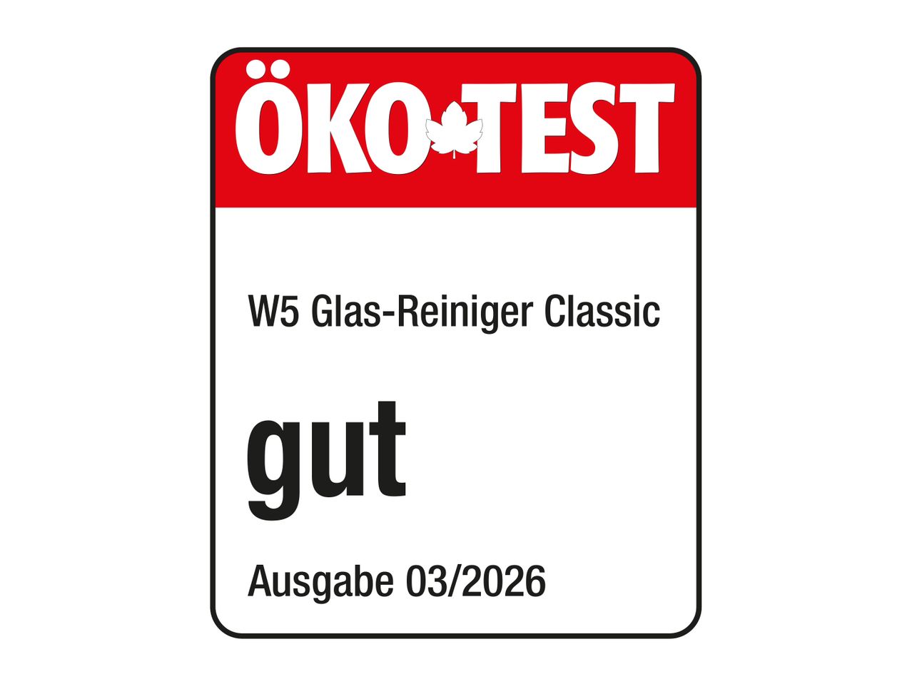 ÖKO-TEST Siegel für Glasreiniger, bewertet mit „gut“, Ausgabe 03/2026.