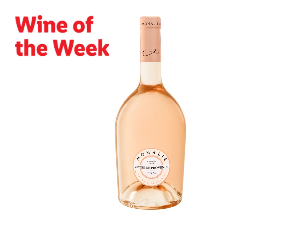 A bottle of rosé wine with a label reading 'CÔTES DE PROVENCE' and 'Wine of the Week' text.