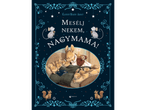 Mesélj nekem, nagymama! című mesekönyv nyuszis illusztrációval a borítóján.