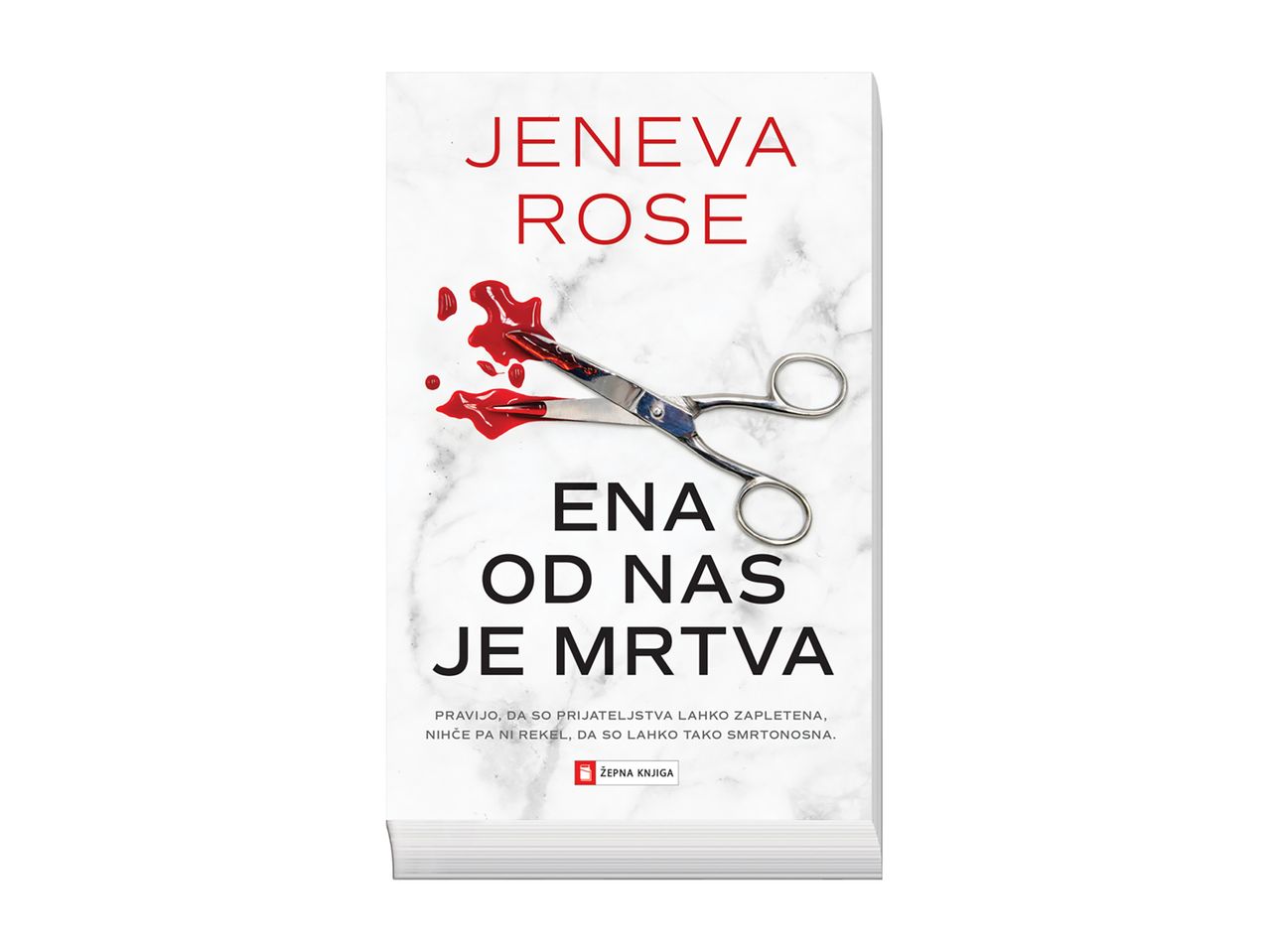 Knjiga Geneve Rose z naslovom Ena od nas je mrtva.