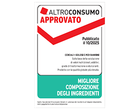 Sigillo Altroconsumo Approvato, pubblicato il 10/2025, per cereali e golosità per bambini con la migliore composizione degli ingredienti.