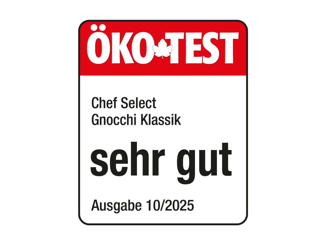 ÖKO-TEST Siegel für Gnocchi Klassik mit der Bewertung 'sehr gut' (Ausgabe 10/2025).
