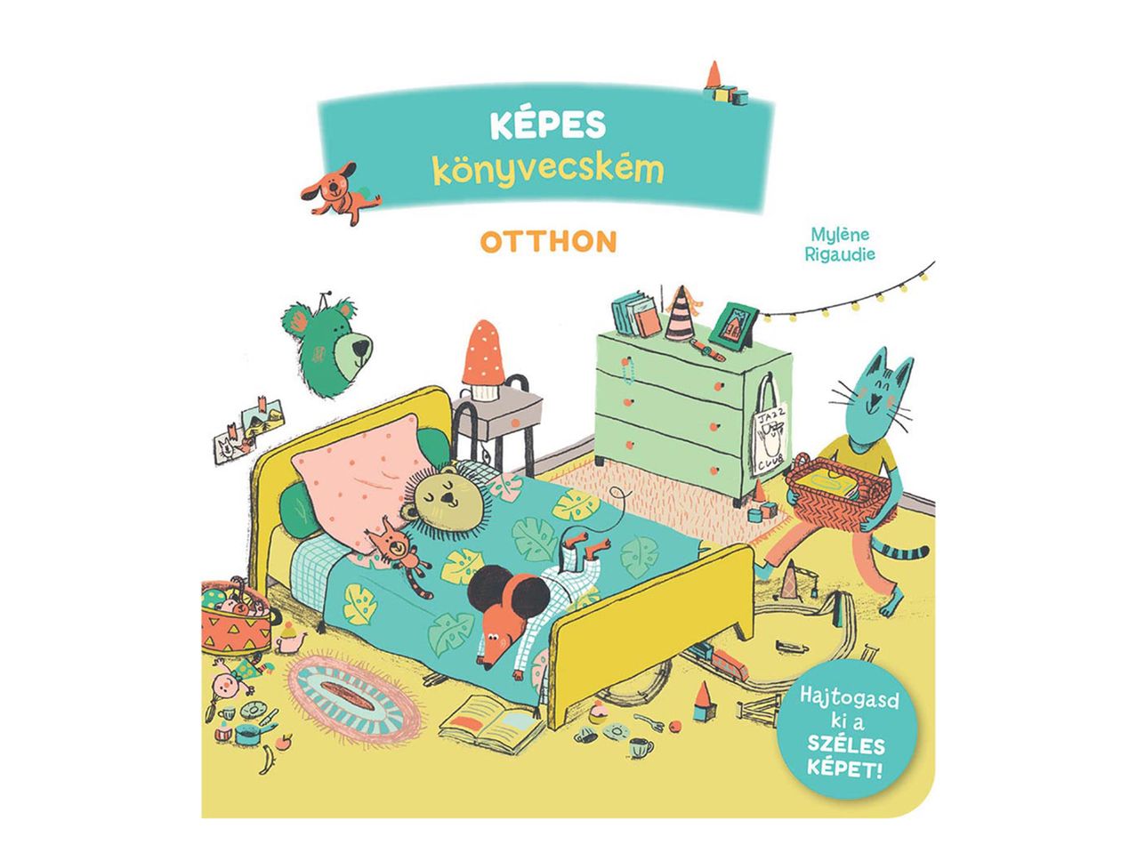 Egy gyerekkönyv borítója, színes illusztrációkkal egy rendetlen szobáról.
