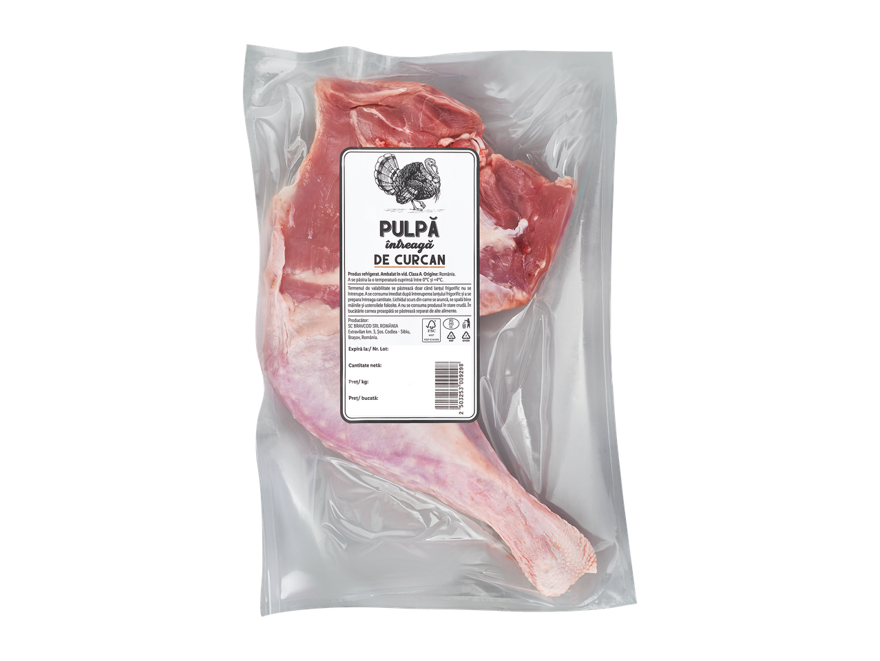 Pulpă întreagă de curcan, refrigerată și ambalată în vid, cu etichetă.
