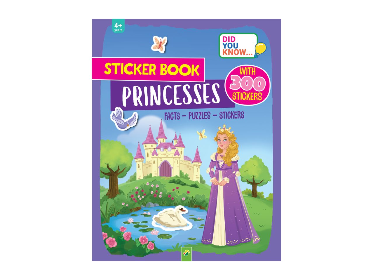 Princesses sticker book for 4+ years with 300 stickers, facts, and puzzles.