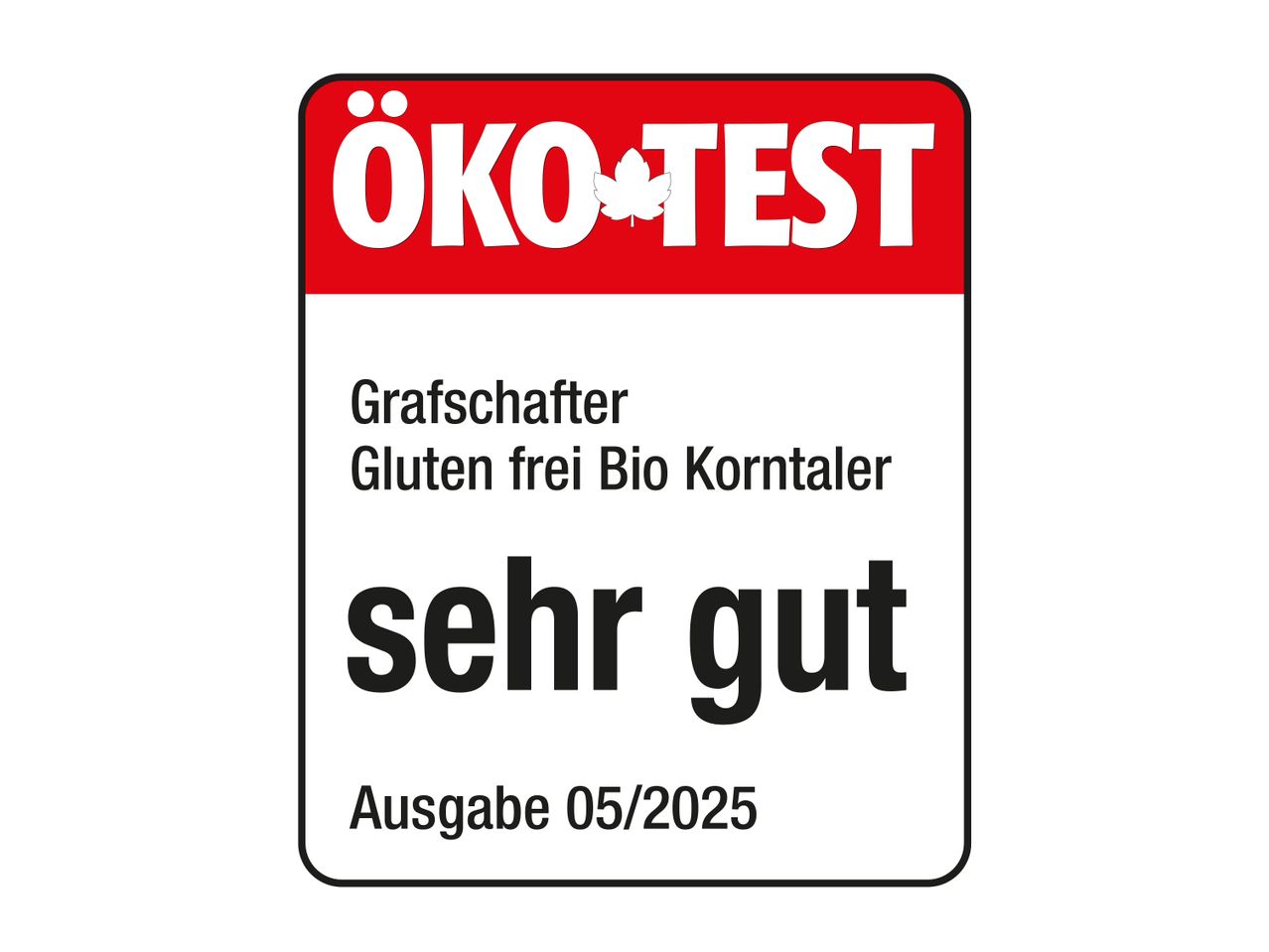 ÖKO-TEST-Siegel für Grafschafter Gluten frei Bio Korntaler: sehr gut (Ausgabe 05/2025)