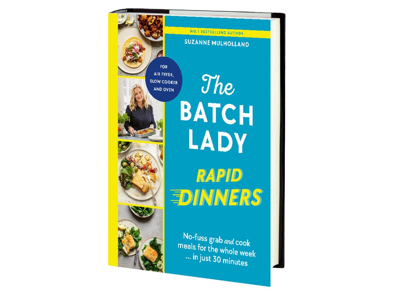 Go to full screen view: The Batch Lady Rapid Dinners Cook Book - Image 1