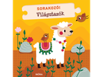 Illusztrált könyvborító lámával és madarakkal, a címmel: „SORAKOZÓ! Világutazók”.