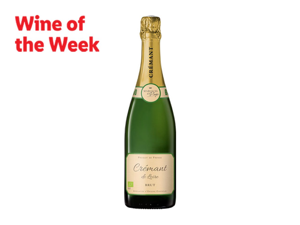 A bottle of Crémant de Loire Brut sparkling wine, featured as 'Wine of the Week'.