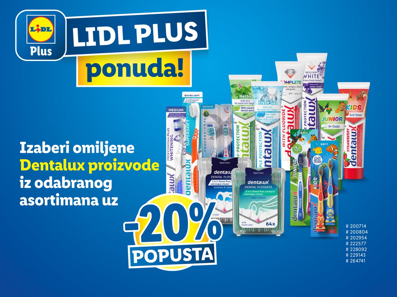 LIDL Plus ponuda: 20% popusta na Dentalux proizvode za oralnu higijenu.