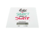 Cântar de bucătărie SilverCrest cu designul 'Life is short, make it sweet'.