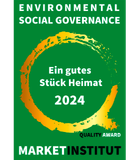 Siegel: ENVIRONMENTAL SOCIAL GOVERNANCE, Ein gutes Stück Heimat 2024, QUALITY AWARD, MARKETINSTITUT