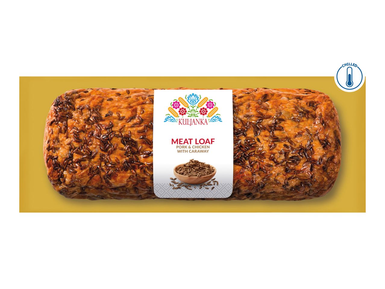 Meatloaf with caraway seeds, labeled 'KULJANKA' and 'CHILLED'.