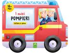 Libro per bambini 'I miei Pompieri', lettura e gioco, per bambini dai 18 mesi.