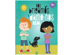 Capa de livro infantil: duas crianças zangadas e um cão, com o título 'Nós brigamos e damo-nos bem'.