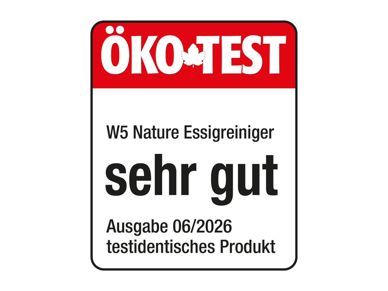 ÖKO-TEST Siegel für Essigreiniger, bewertet mit „sehr gut“, Ausgabe 06/2026.