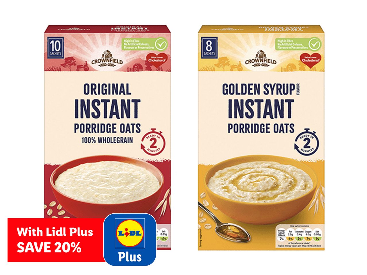 Crownfield Original and Golden Syrup Instant Porridge Oats with a Lidl Plus discount.