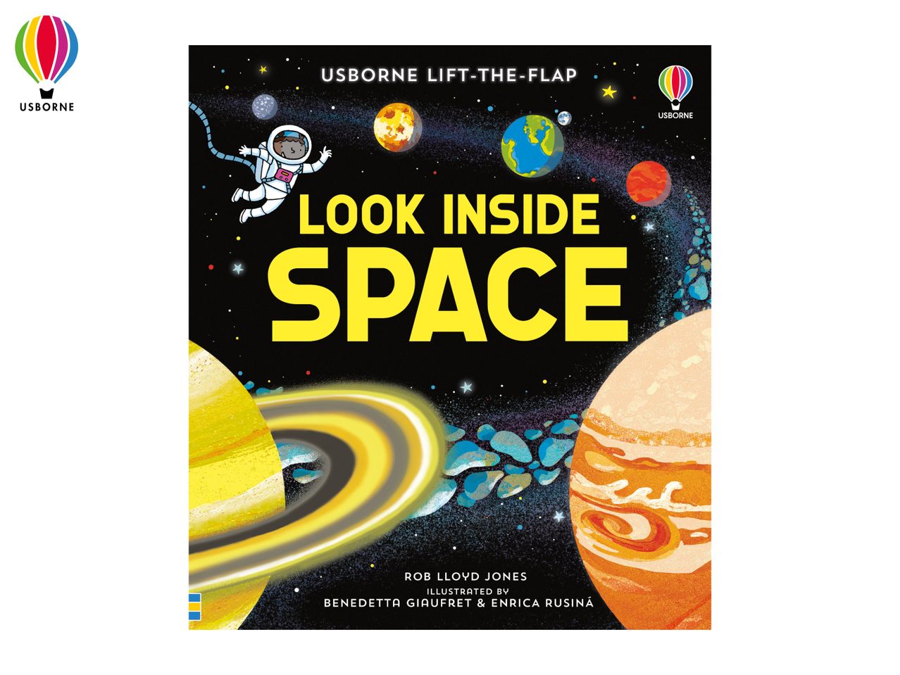 Usborne's Lift-the-Flap Look Inside Space book features an astronaut and planets.
