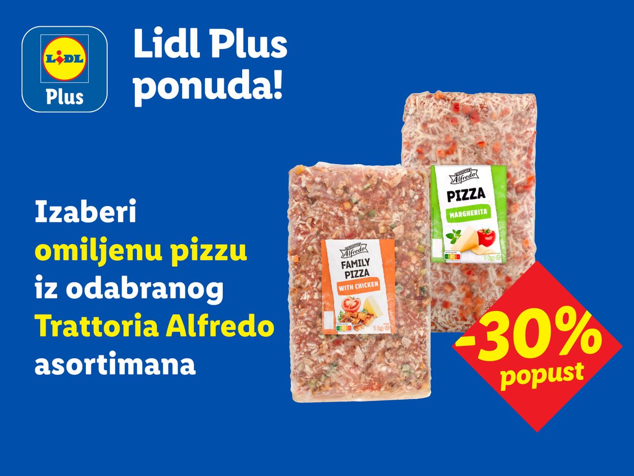 Lidl Plus ponuda: 30% popusta na Trattoria Alfredo pizze.