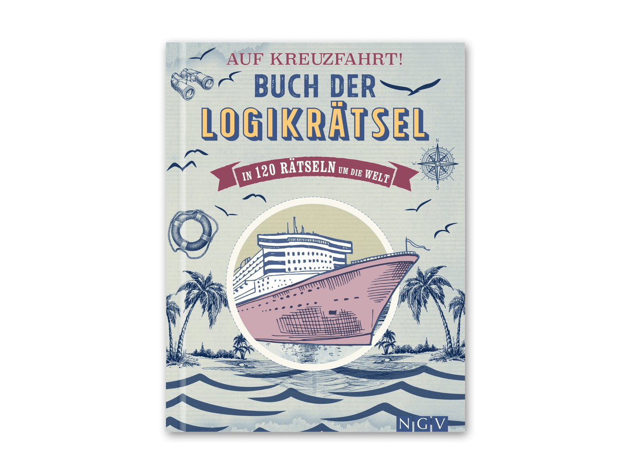 Buchcover „Auf Kreuzfahrt! Buch der Logikrätsel“ mit einem Kreuzfahrtschiff und Palmen.