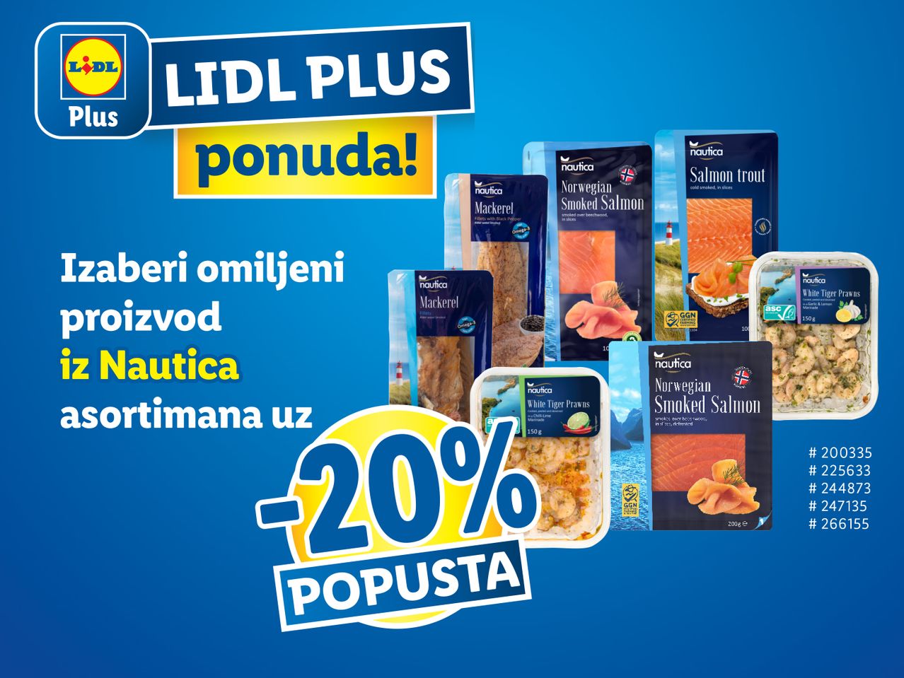 LIDL PLUS ponuda: 20% popusta na Nautica prehrambene proizvode, uključujući losos i druge morske plodove.