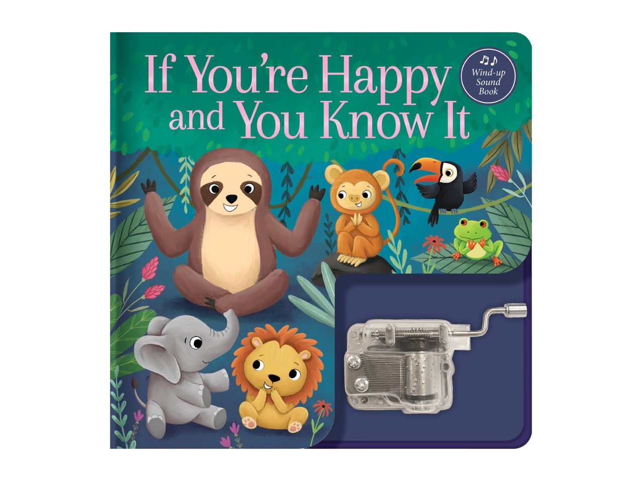 Children's book 'If You're Happy and You Know It' with jungle animals and a wind-up sound mechanism.
