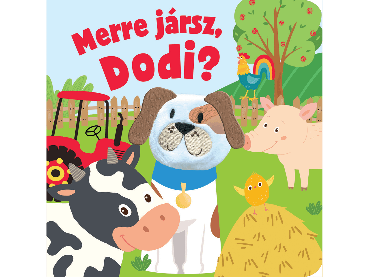 Merre jársz, Dodi? színes, állatos gyermekkönyv borítója.