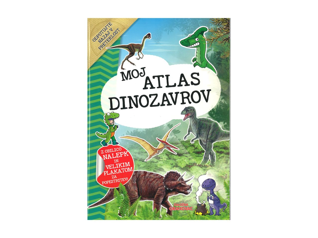 Pojdi na celozaslonski pogled: Moj atlas dinozavrov – Slika 1