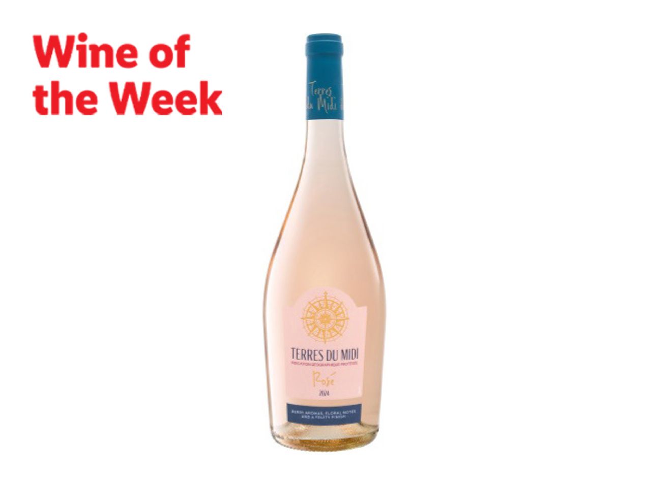A bottle of rosé wine with a label featuring a compass rose, next to text that reads 'Wine of the Week'.