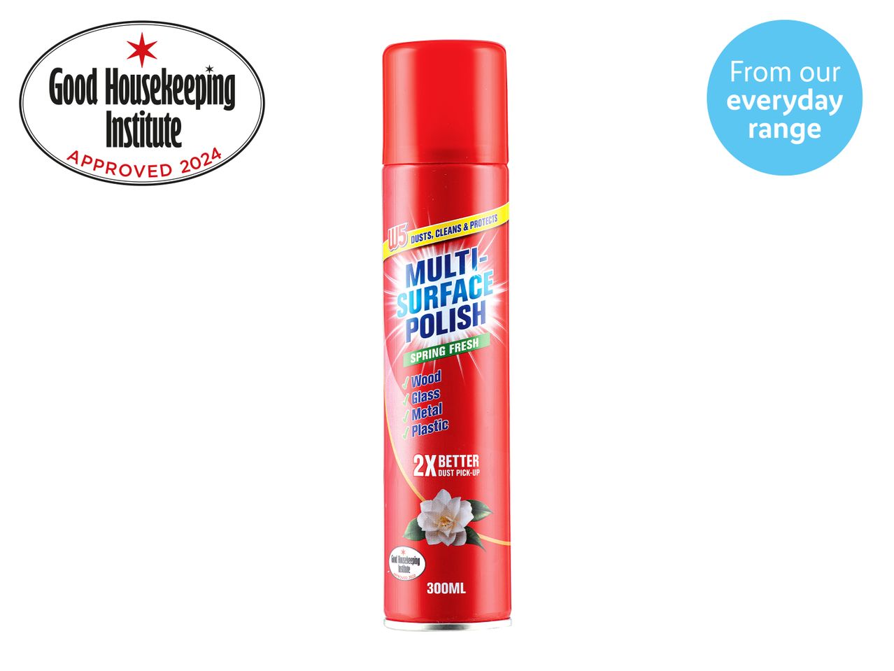 W5 Multi-surface polish: cleans & protects wood, glass, metal & plastic. Good Housekeeping approved.