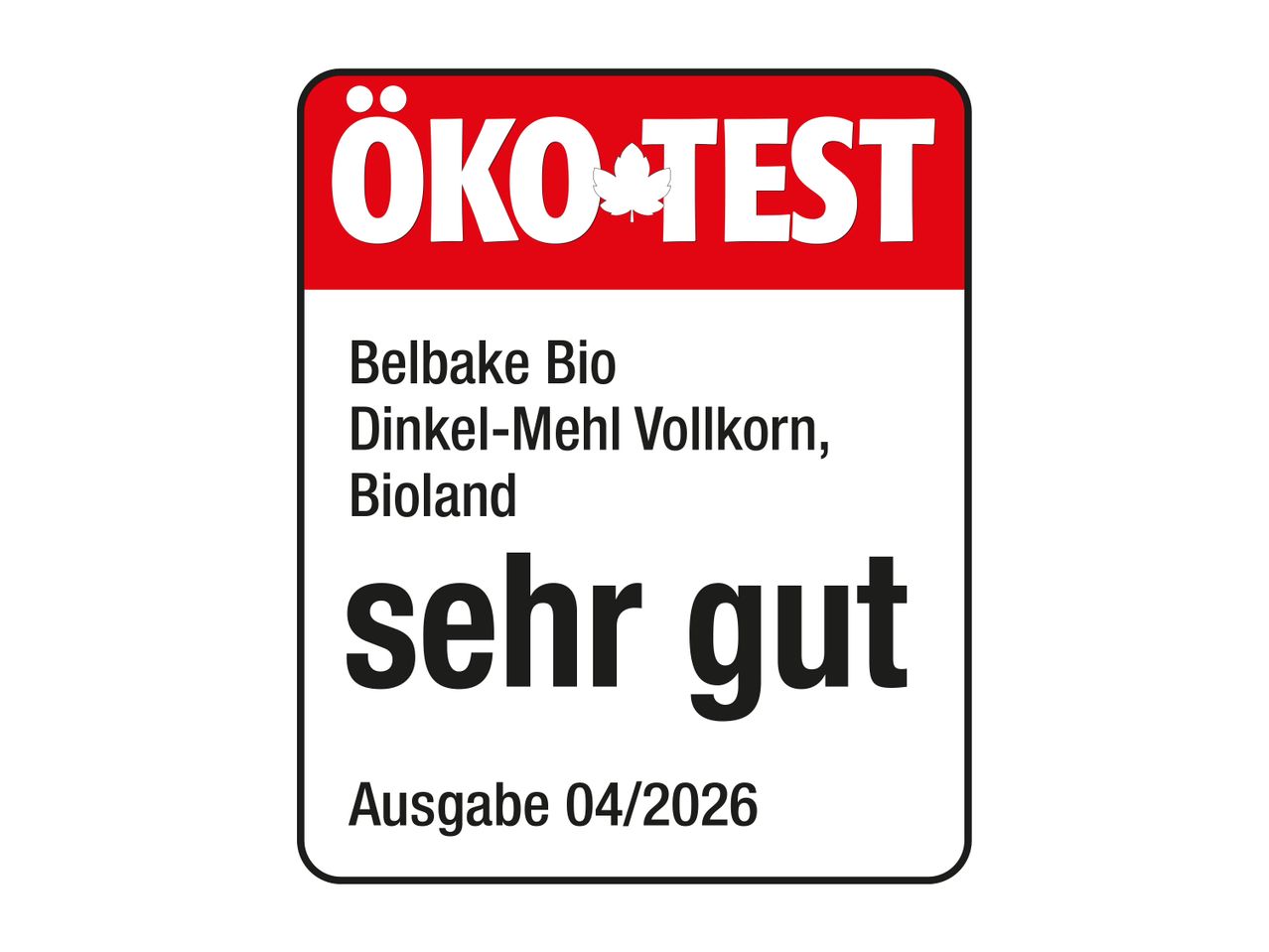 ÖKO-TEST Siegel für Dinkel-Vollkornmehl mit der Bewertung 'sehr gut'.