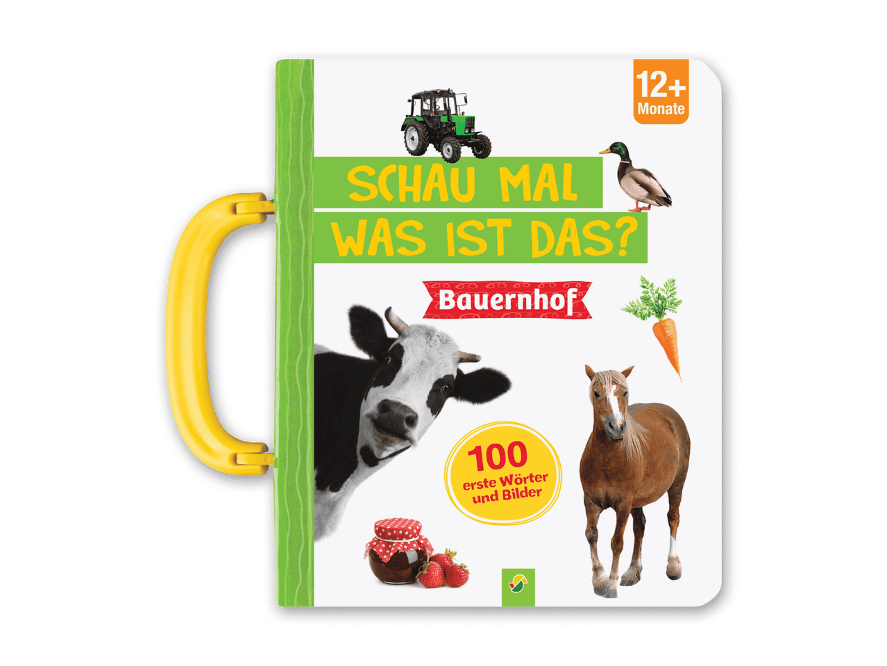 Bilderbuch 'Schau mal, was ist das?' mit Bauernhof-Motiven für Kinder ab 12 Monaten.