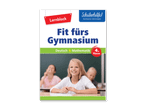 Schülerhilfe! Lernblock Fit fürs Gymnasium: German & Mathematik, 4. Klasse.