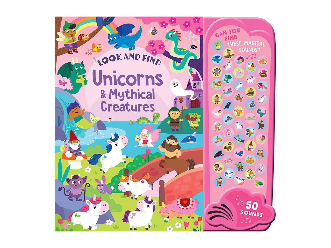 A pink sound book featuring unicorns and mythical creatures; 50 sounds.