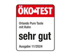 ÖKO-TEST Bewertung: Orlando Pure Taste mit Huhn, sehr gut.