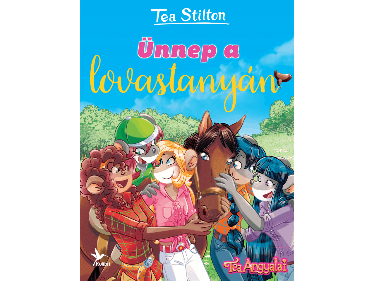 Tea Stilton: Ünnep a lovastanyán című ifjúsági könyv színes borítója.
