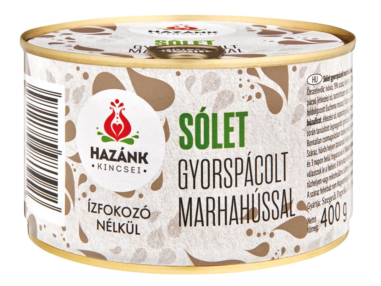 Hazánk Kincssei marhahúsos gyors pörkölt konzerv: ízfokozó nélkül.