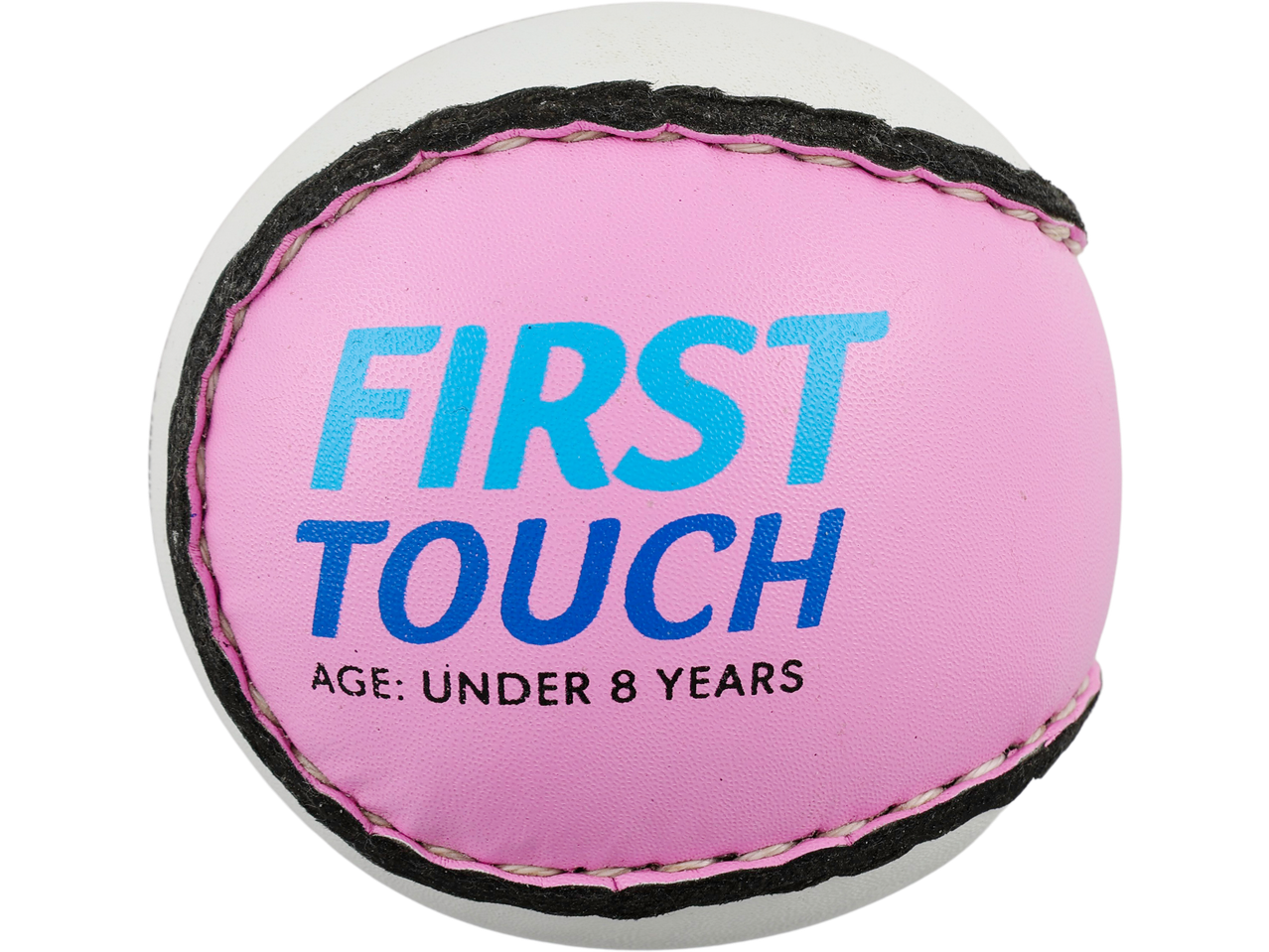 Pink training sliotar with 'FIRST TOUCH AGE: UNDER 8 YEARS' in blue text.